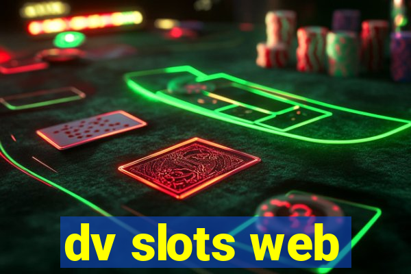 dv slots web